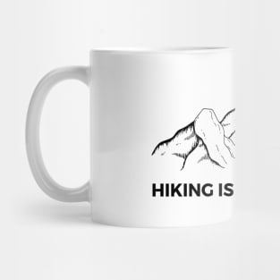 Hiking is My Therapy Mug